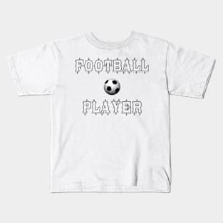 Football Player Soccer Star Kids T-Shirt